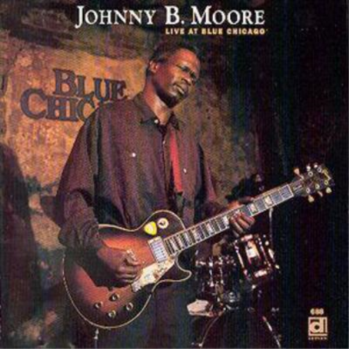 Johnny B. Moore Live At Blue Chicago (CD) Album