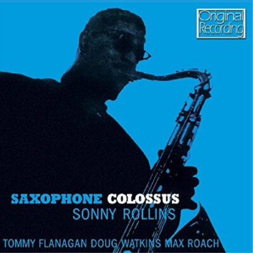 Sonny Rollins Saxophone Colossus (Vinyl LP) 12" Album (Gatefold Cover)