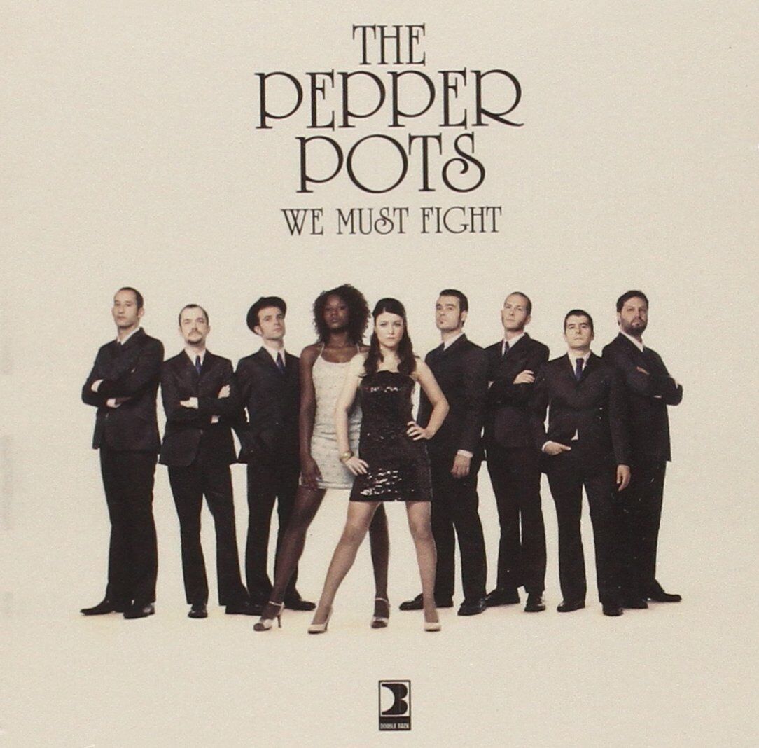 The Pepper Pots We Must Fight (CD)