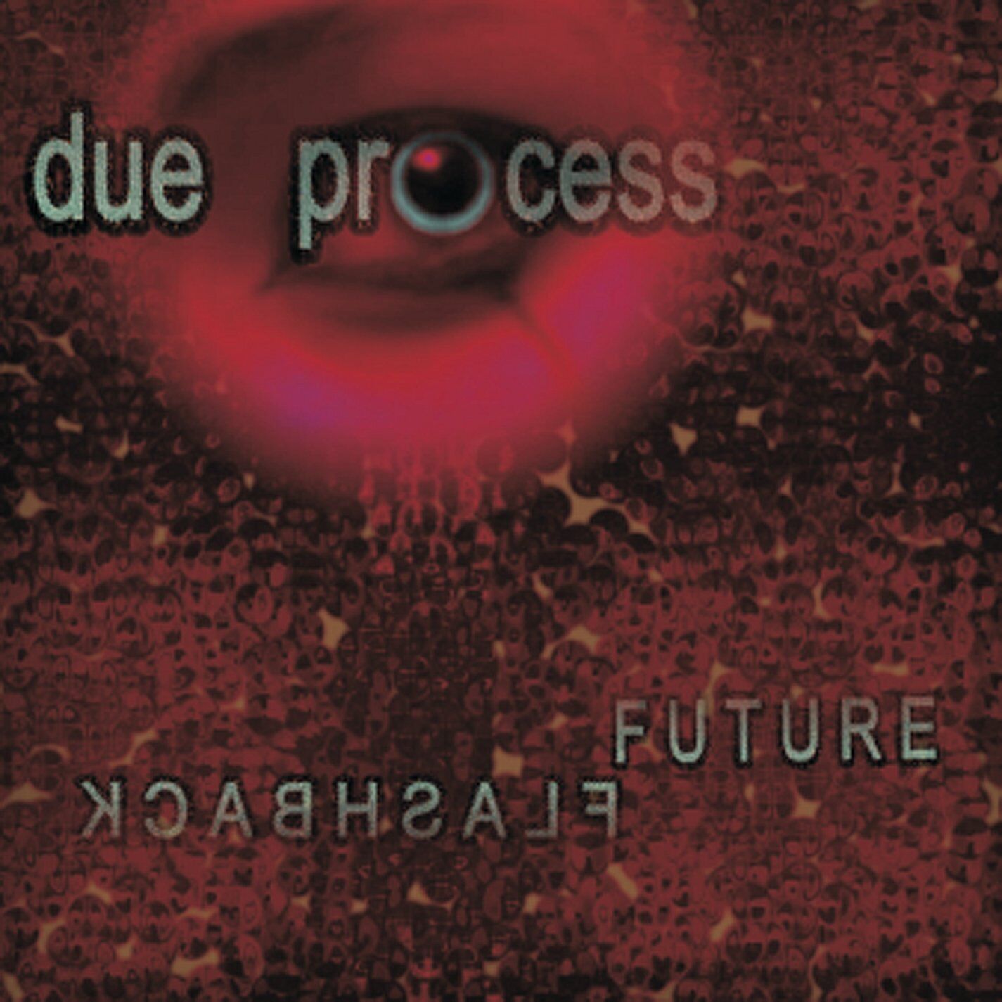 Due Process Future Flashback (CD)