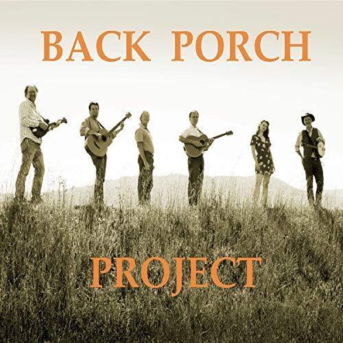 Back Porch Project Back Porch Project (CD)