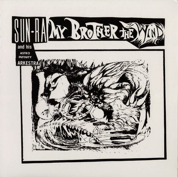 Sun Ra and His Astro Infinity Arkestra My Brother the Wind - Volume 1 (CD) Album
