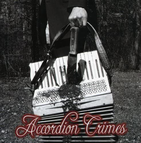 Accordion Crimes Accordion Crimes (CD)
