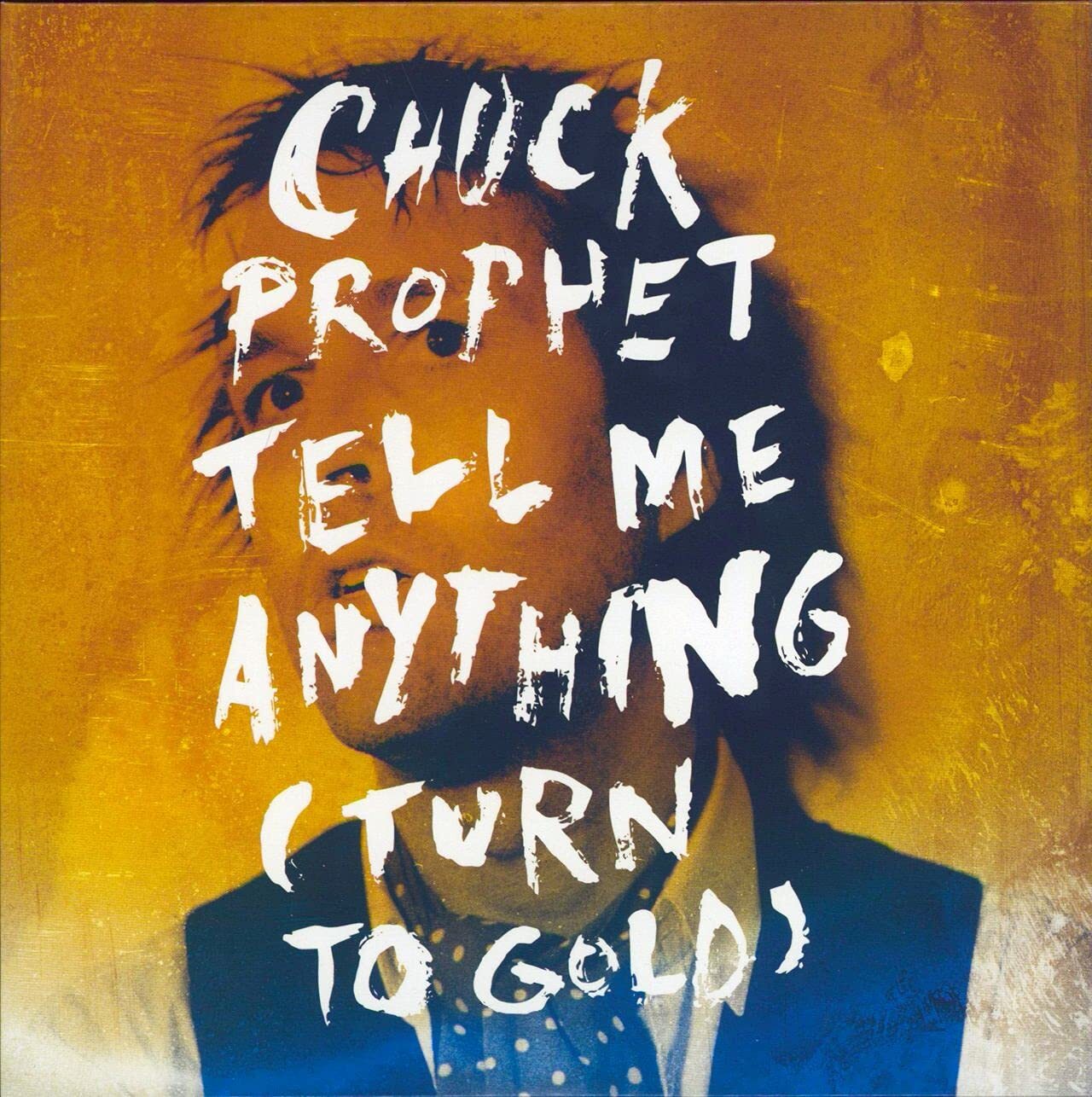 Chuck Prophet Tell Me Anything - Turn To (Vinyl LP)