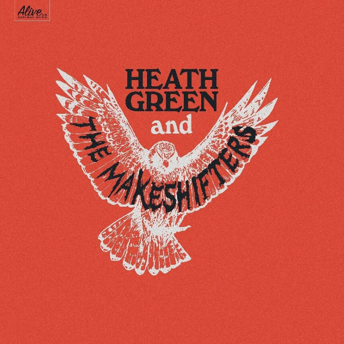 Heath Green and the Makeshifters Heath Green and the Makeshifters (Vinyl LP)