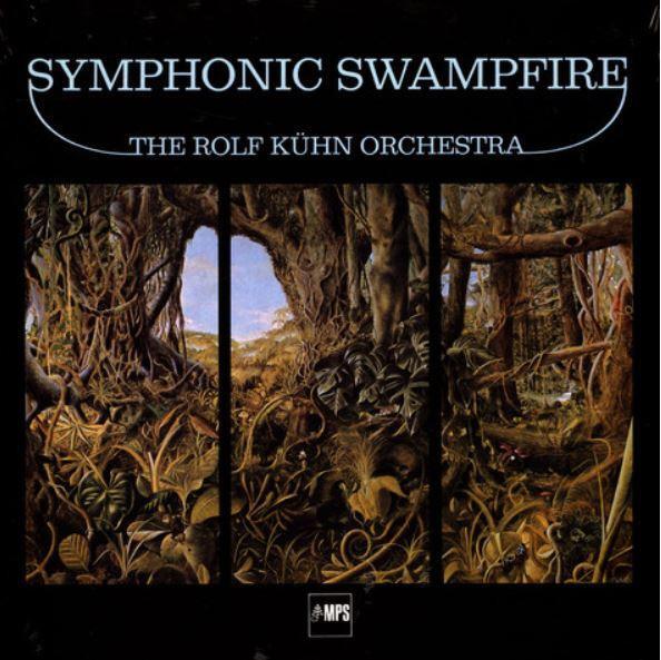The Rolf Kuhn Orchestra Symphonic Swampfire LP vinyl Germany Mps 2022 Reissue of