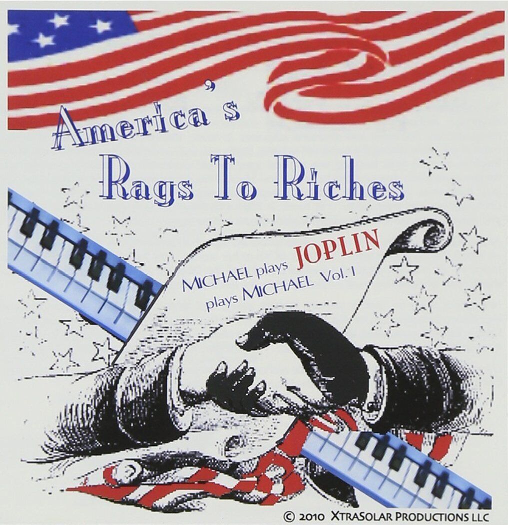 Michael Xtrasolar America's Rags to Riches-Michael Plays Joplin Play (CD)