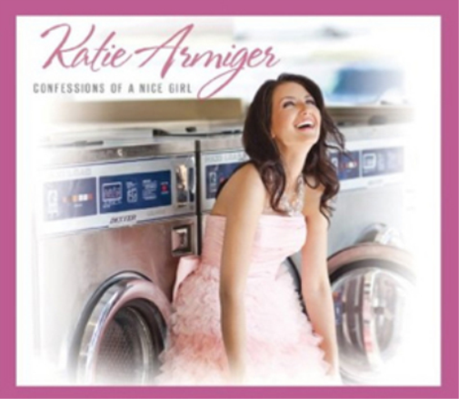 Katie Armiger Confessions of a Nice Girl (CD) Album