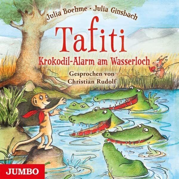 RUDOLF, CHRISTIAN TAFITI. KROKODIL-ALARM AM WASSERLOCH (19) CD NUOVO