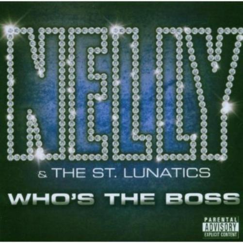 Nelly Whos the Boss (CD)