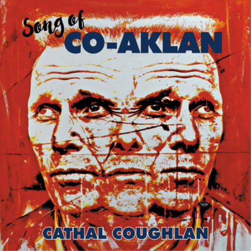 Cathal Coughlan Song of Co-aklan (CD) Album