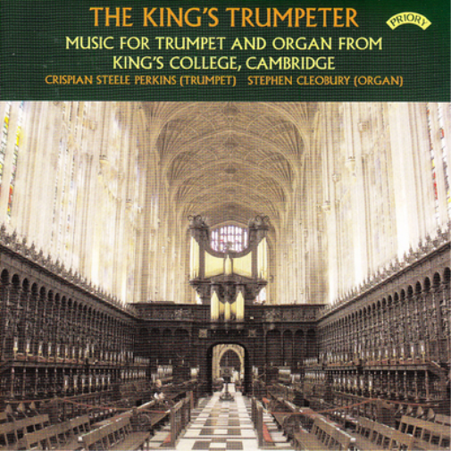 Crispian Steele The King's Trumpeter: Music for Trumpet and Organ from King (CD)