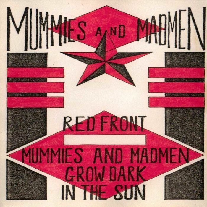 Mummies and Madmen Grow Dark in the Sun (CD) Album