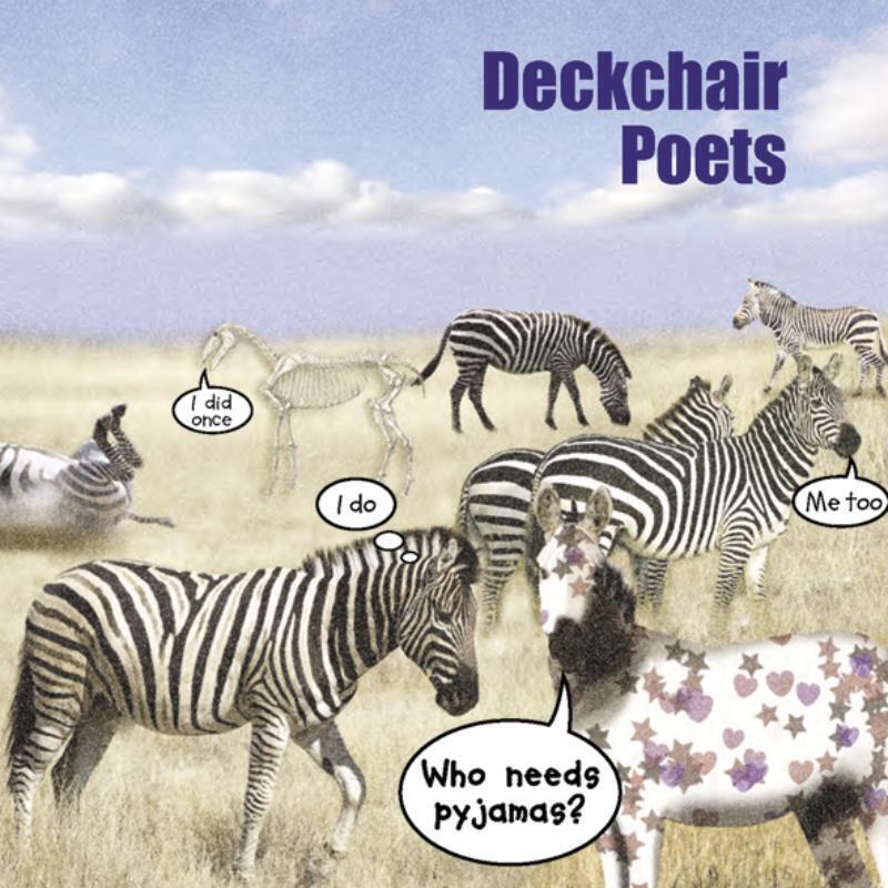 Deckchair Poets Who Needs Pyjamas CD NEW