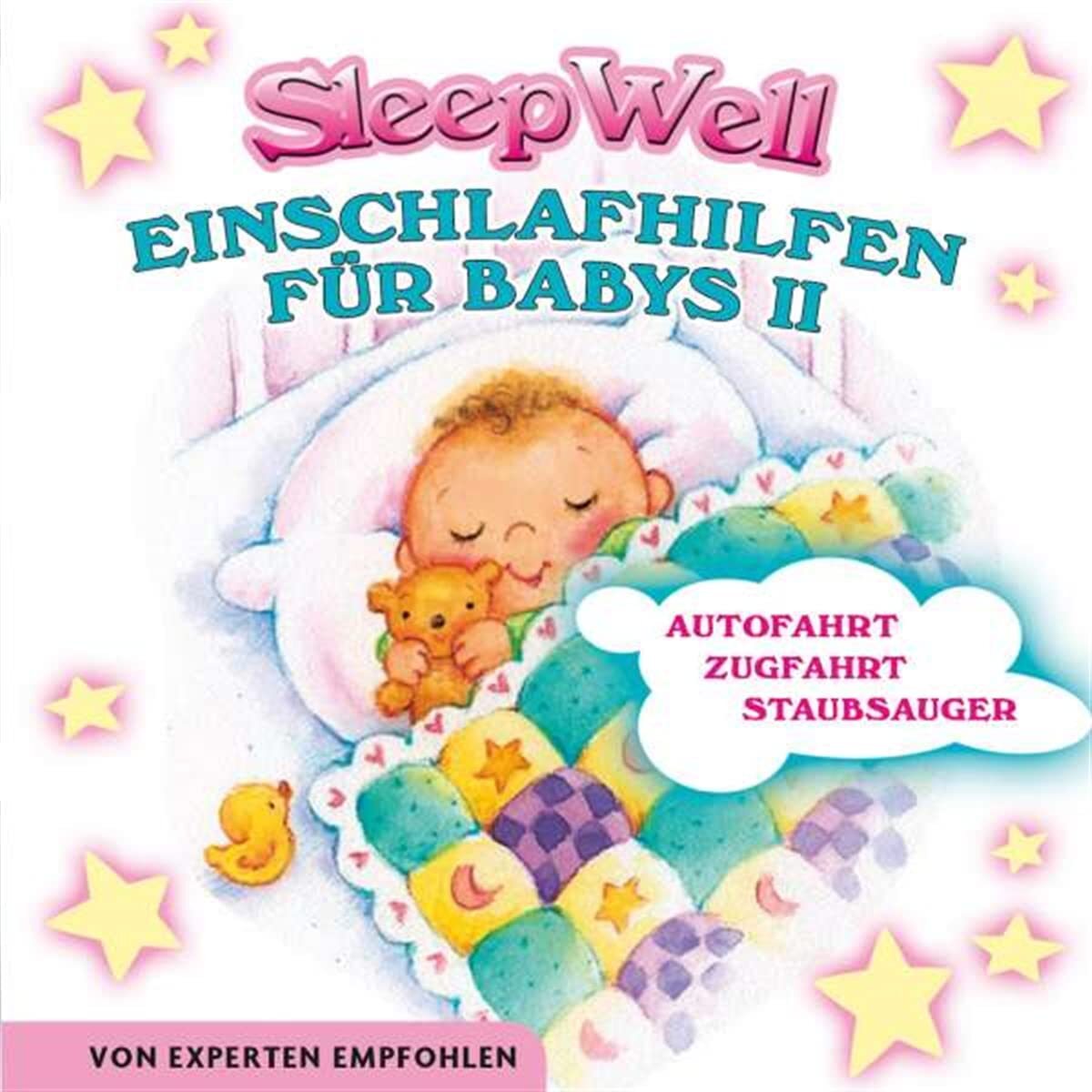 Francine Steiner Einschlafhilfen für Babies II-Sleep Well