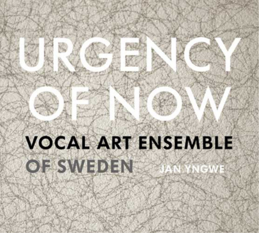 Vocal Art Ensemble of Sweden Vocal Art Ensemble of Sweden: Urgency of Now (CD)