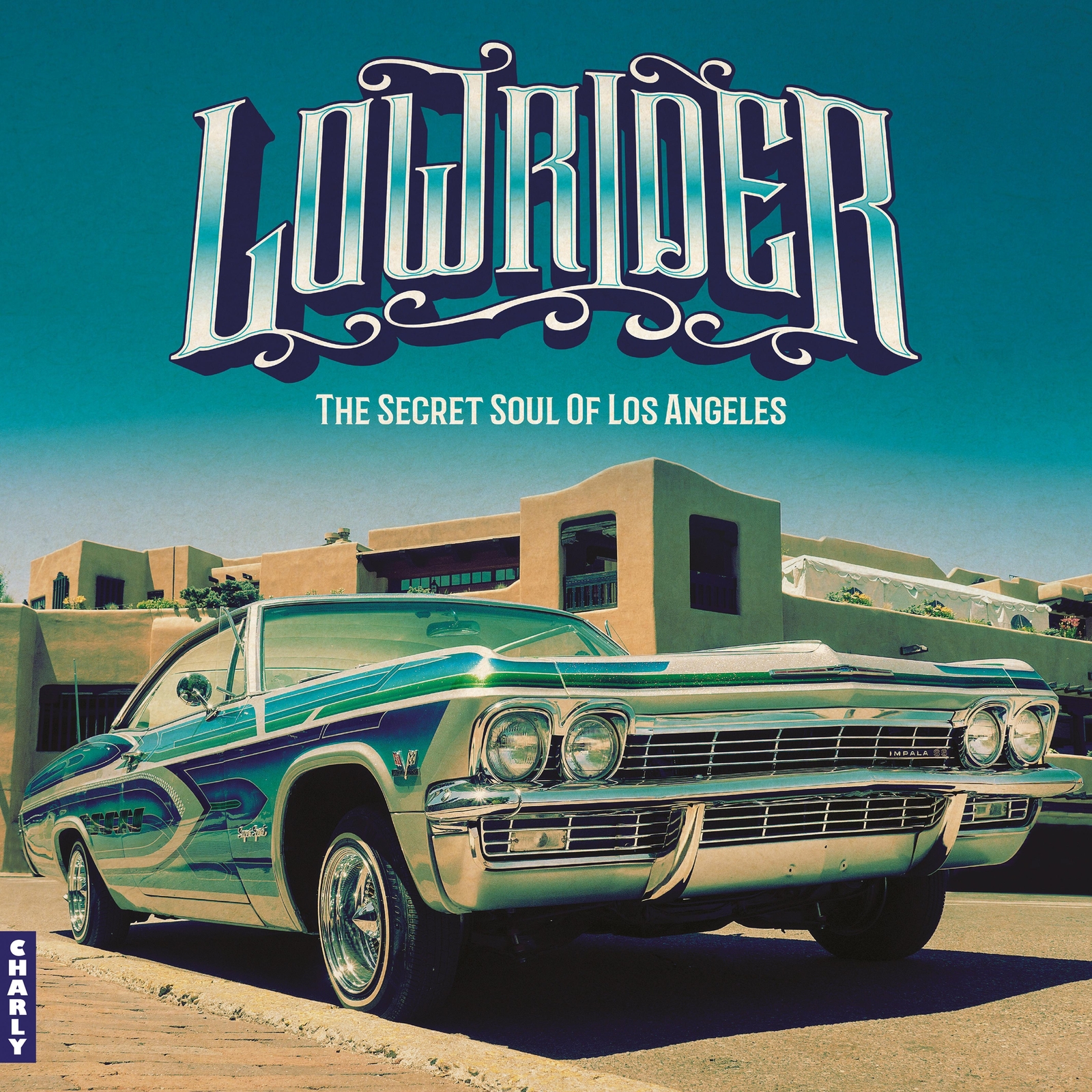 Various Artists Lowrider: The Secret Soul of Los Angeles (Vinyl LP) 12" Album