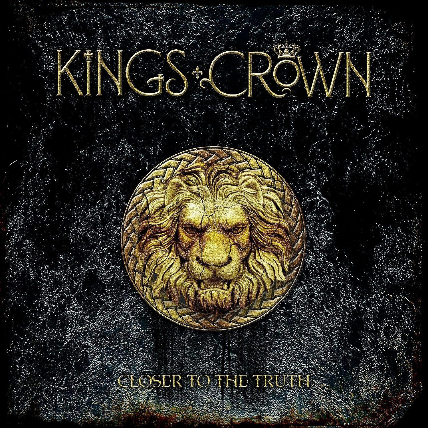 Kings Crown Closer to the Truth (CD) Album Digipak