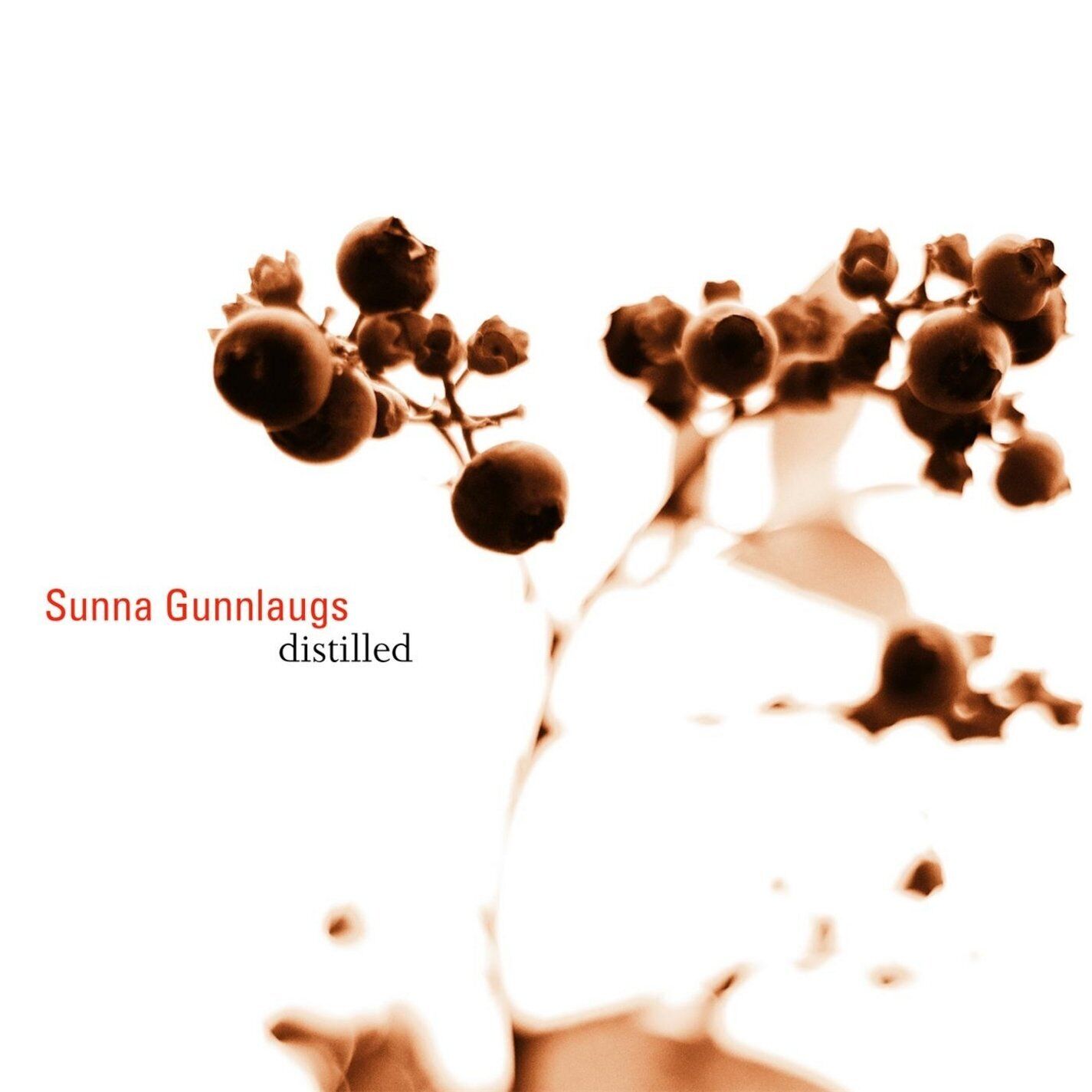 Sunna Gunnlaugs Distilled (CD)