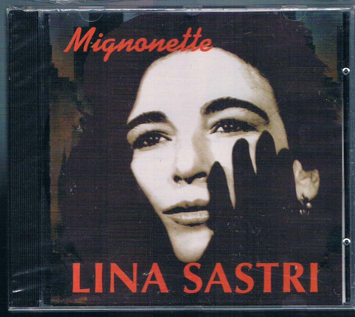 LINA SASTRI MIGNONETTE CD FC SIGILLATO!!!
