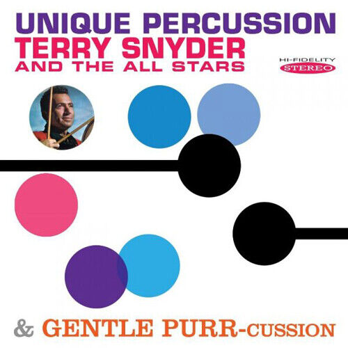 Terry Snyder & The All Stars Unique Percussion/Gentle Purr-cussion (CD) Album