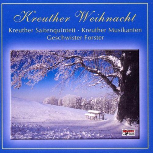 Geschwister Forster Kreuther Weihnacht
