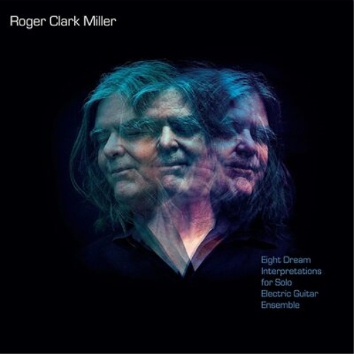 Roger Clark Mille Eight Dream Interpretations for Solo Guitar Ensembl (Vinyl LP)