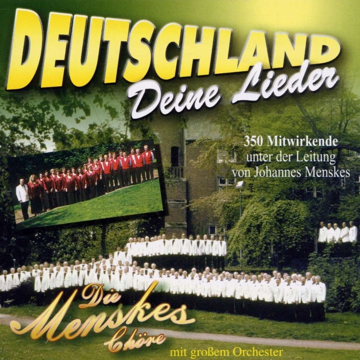 MENSKES CHORE DEUTSCHLAND, DEINE LIEDER CD NUOVO