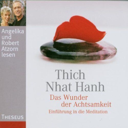Atzorn,Robert und Angelika Das Wunder der Achtsamkeit