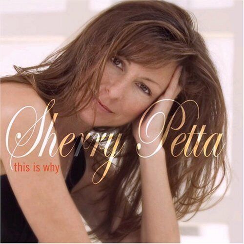 Sherry Petta This Is Why (CD)