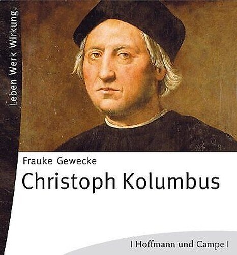 Kolumbus Christoph Kolumbus Christoph-Leben - Werk - Wirkung CD NEW