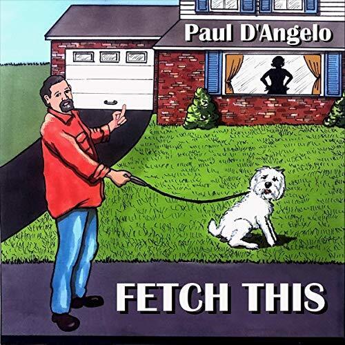 Paul D'angelo Fetch This (CD)