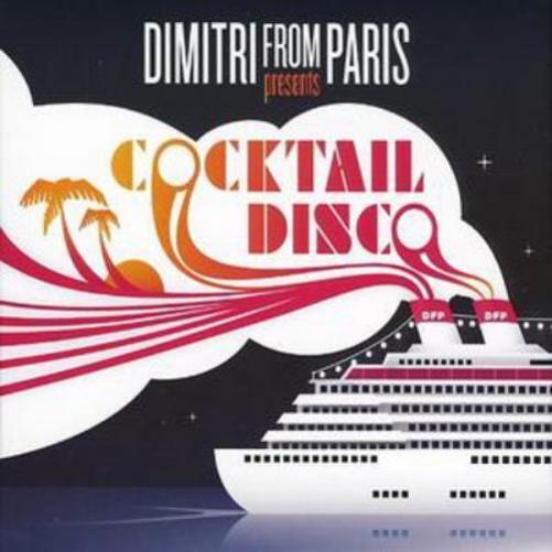 Various Artists Dimitri from Paris Presents Cocktail Disco (CD) Album