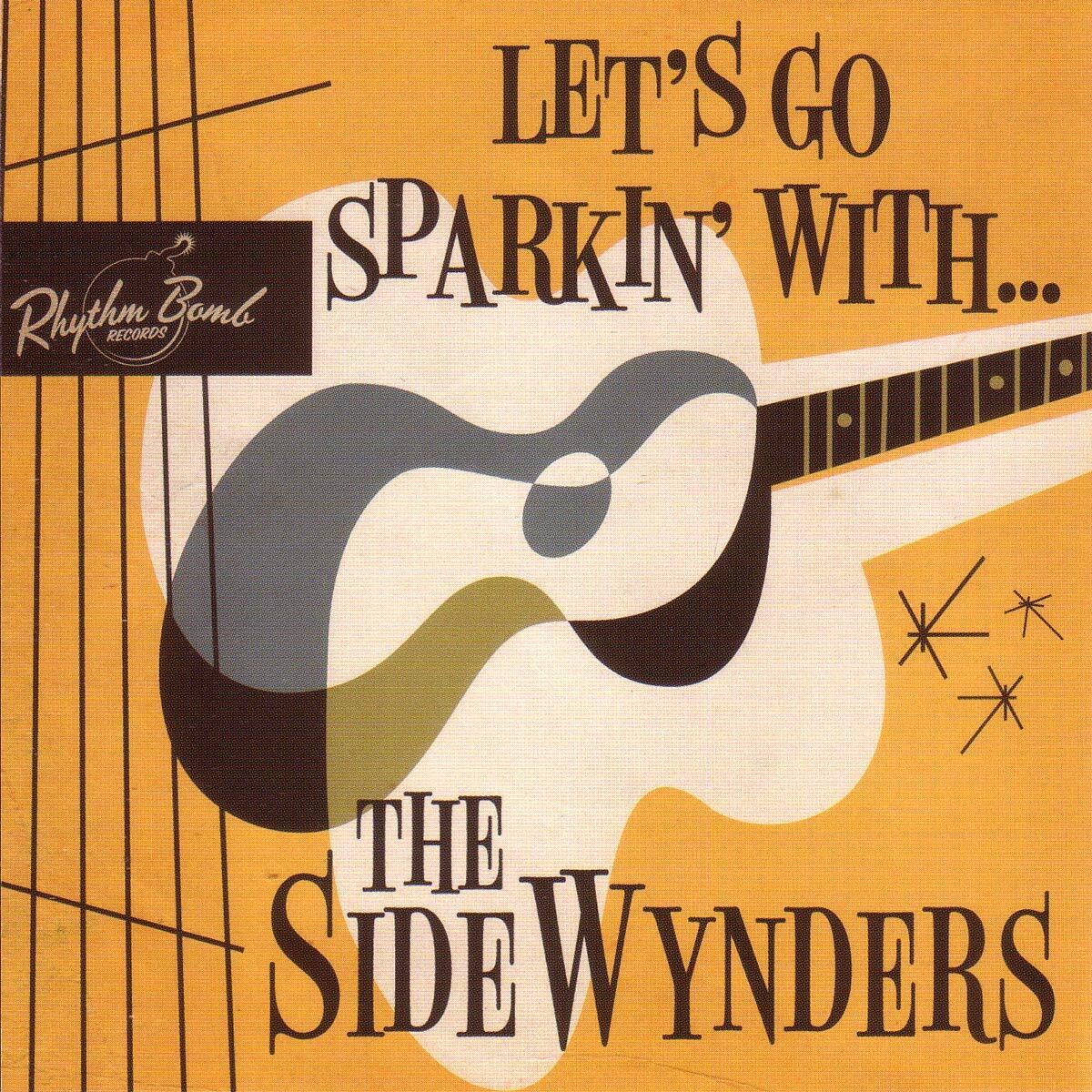 Sidewynders,the Lets Go Sparkin With (CD)