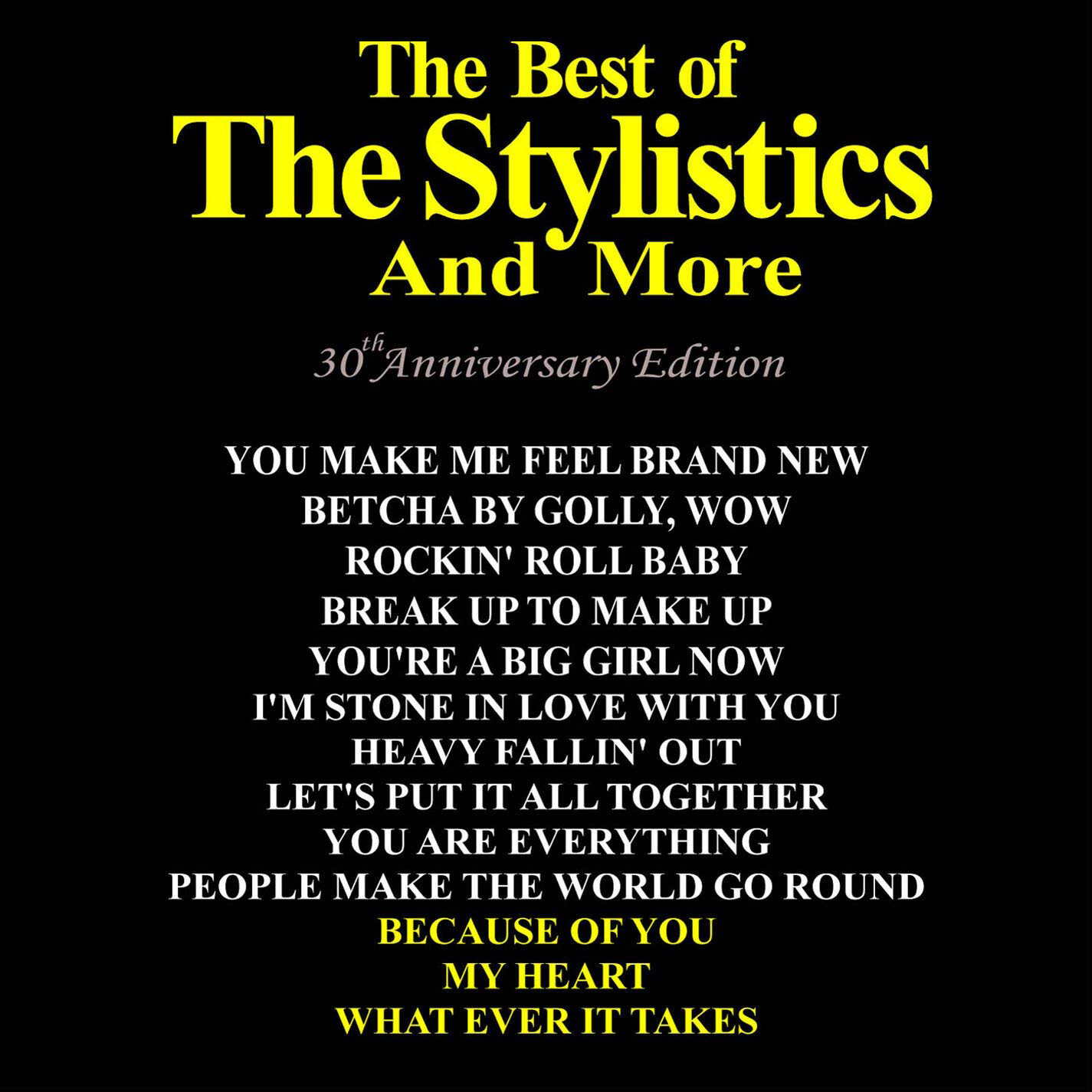 The Stylistics The Best of the Stylistics and More (CD) 30th Anniversary  Album