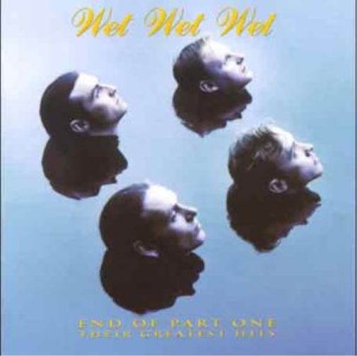 Wet Wet Wet End of Part One-Greatest Hits (Cassette)