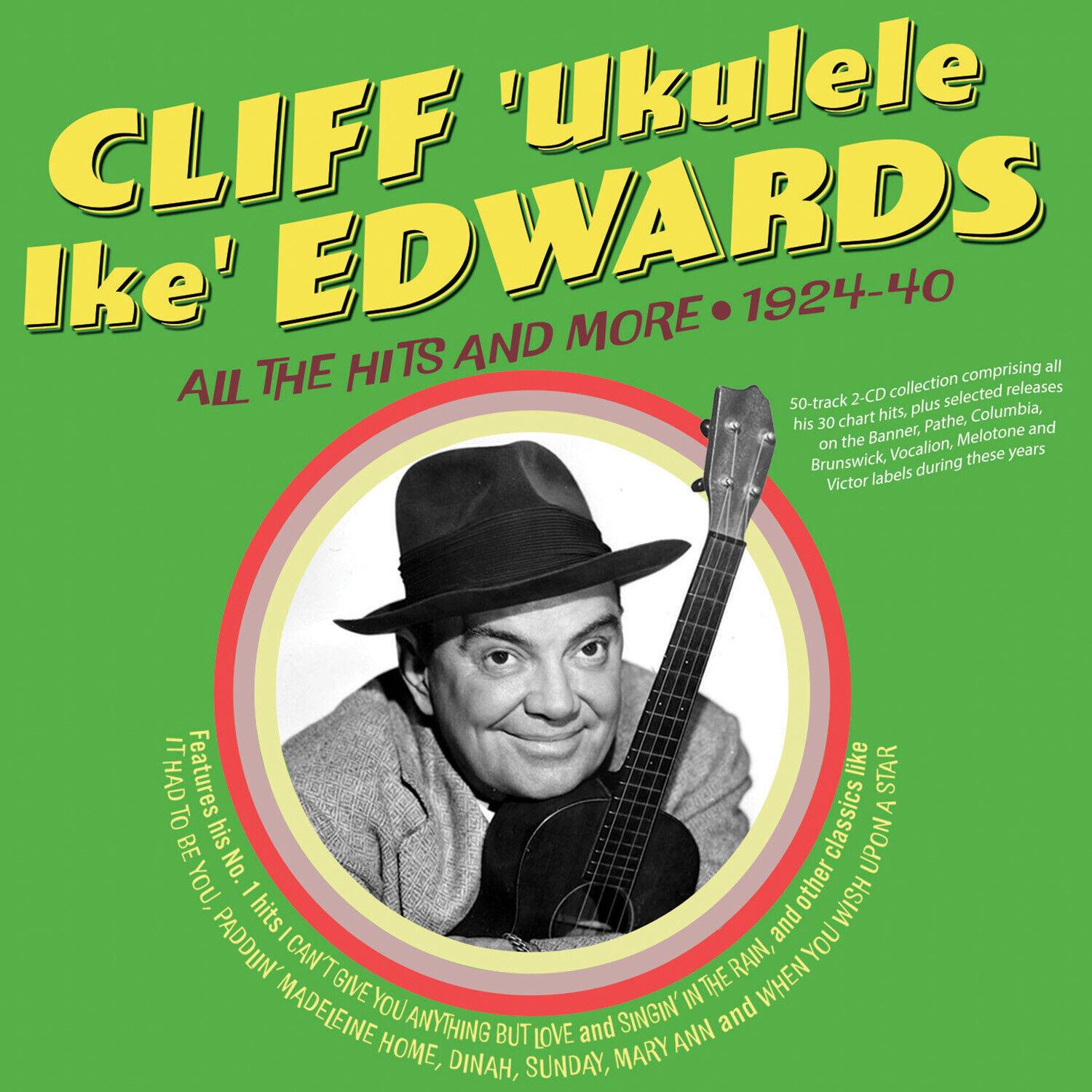 Cliff 'Ukelele Ike' Edwards All the Hits and More 1924-40 (CD) Album