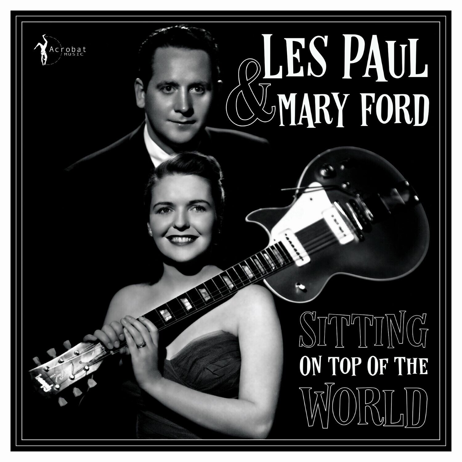 Les Paul and Mary Ford Sitting On Top of the World (Vinyl LP) 12" Album