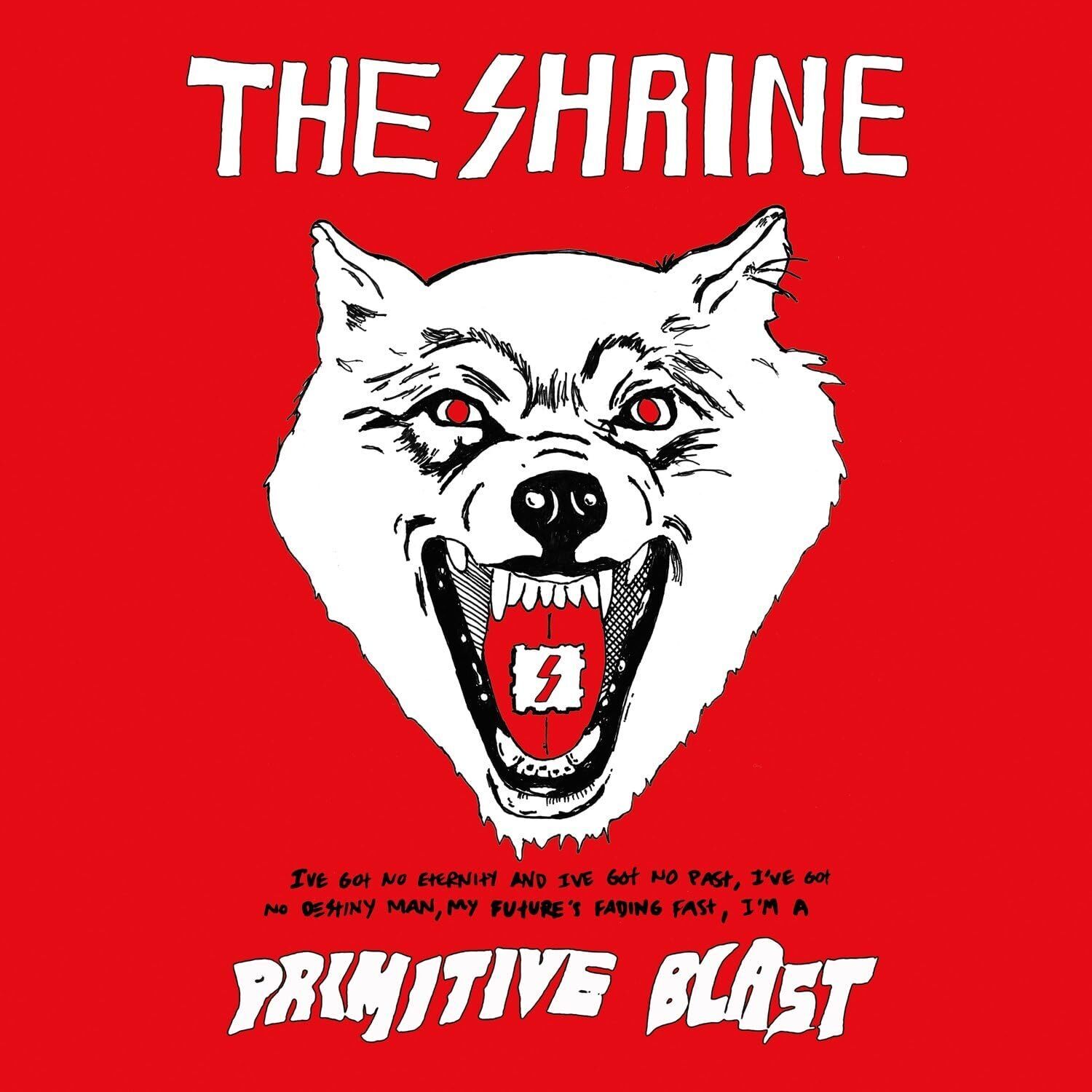 The Shrine Primitive Blast (Vinyl LP) 12" Album