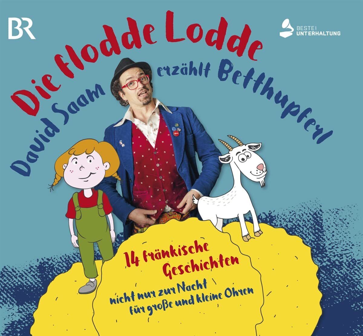 David Saam Die Flodde Lodde - David Saam Erzählt Betthupferl