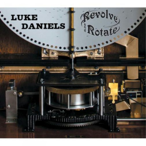 Luke Daniels Revolve & Rotate the Polyphon Chronicles (CD) Album