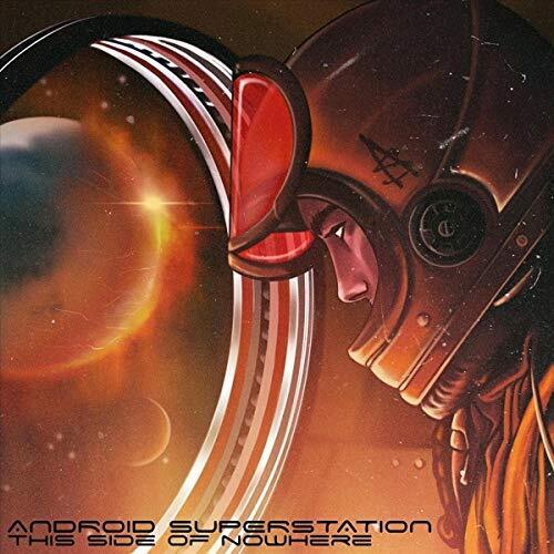 Android Superstation This Side Of Nowhere (CD)
