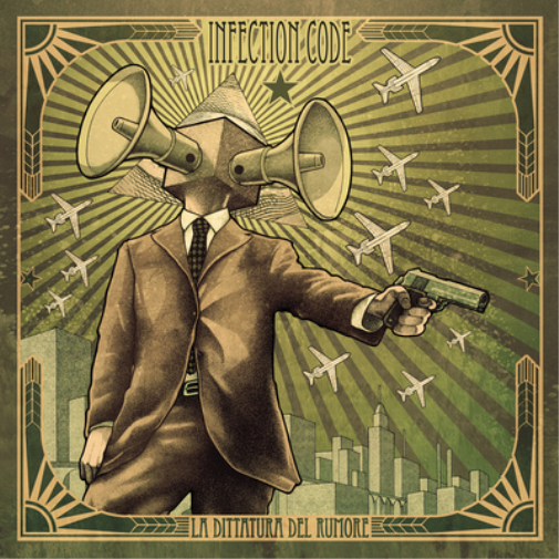 Infection Code La Dittatura Del Rumore (CD) Album Digipak
