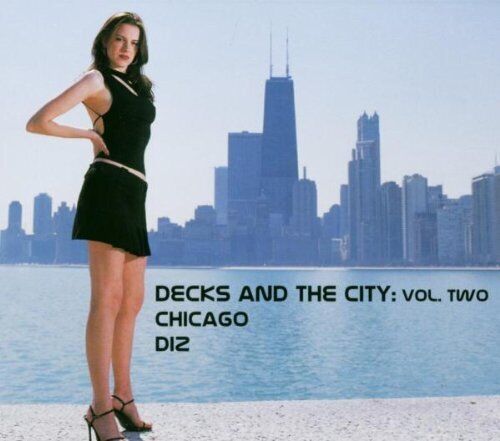 Diz Decks+the City 2/Chicago (CD)