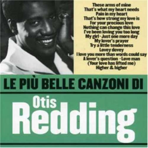 Le Piu' Belle Canzoni - Otis Redding (Audio CD)