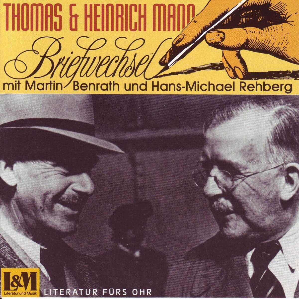 Thomas & Heinrich Mann Briefwechsel (Auswahl) - Thomas & Heinrich Mann
