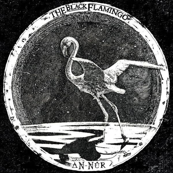 The Black Flamingo An-Nûr (Vinyl LP) 12" Album Coloured Vinyl (Limited Edition)