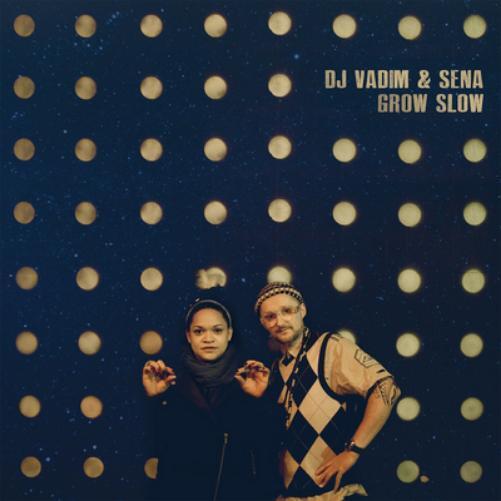DJ Vadim & Sena Grow Slow (Vinyl LP) 12" Album
