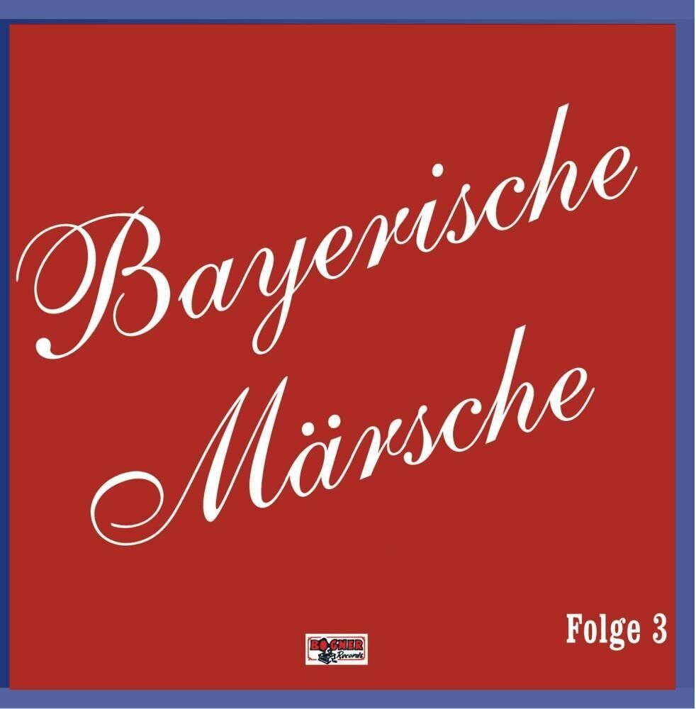 Various Artists Bayerische Märsche 3