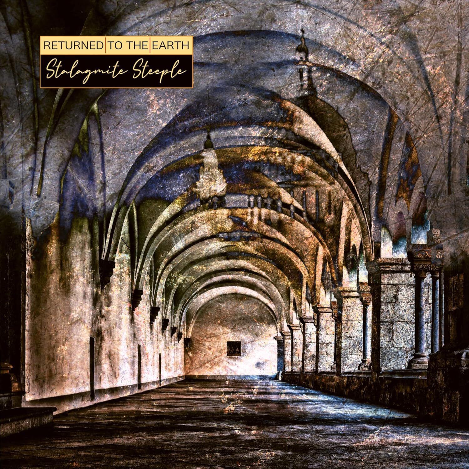 Returned to the Earth Stalagmite Steeple (CD) Album